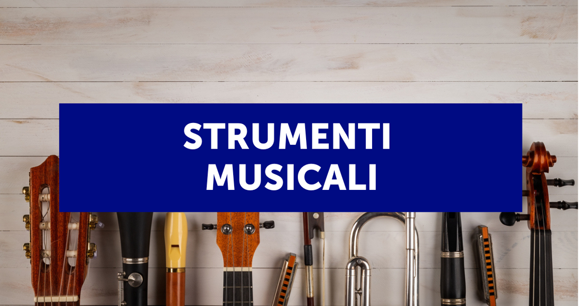 Indovina gli strumenti musicali - Inglese - Materiale didattico per la  materia Musica